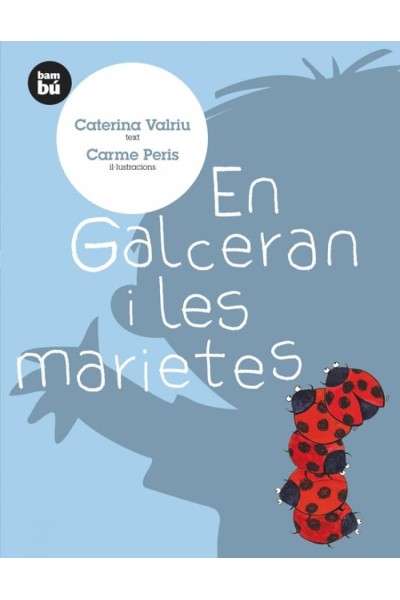 EN GALCERAN I LES MARIETES