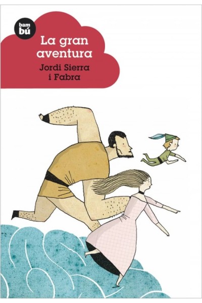 LA GRAN AVENTURA