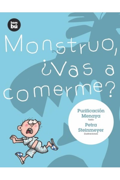 MONSTRUO, ¿VAS A COMERME?