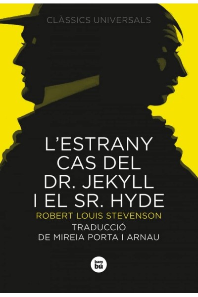 L'ESTRANY CAS DEL DR. JEKYLL I EL SR. HYDE
