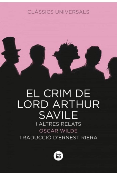 EL CRIM DE LORD ARTHUR SAVILE I ALTRES RELATS