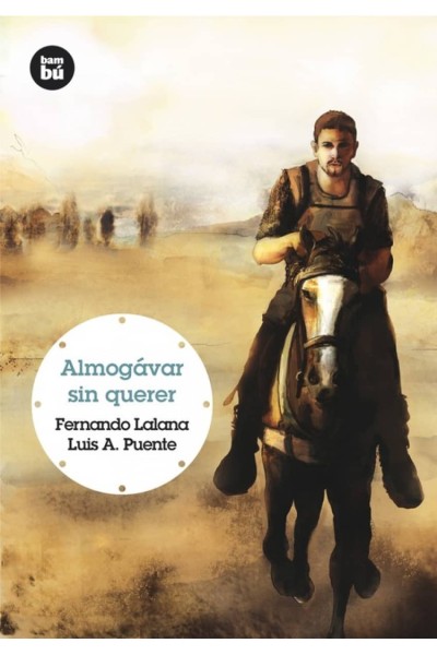 ALMOGÁVAR SIN QUERER