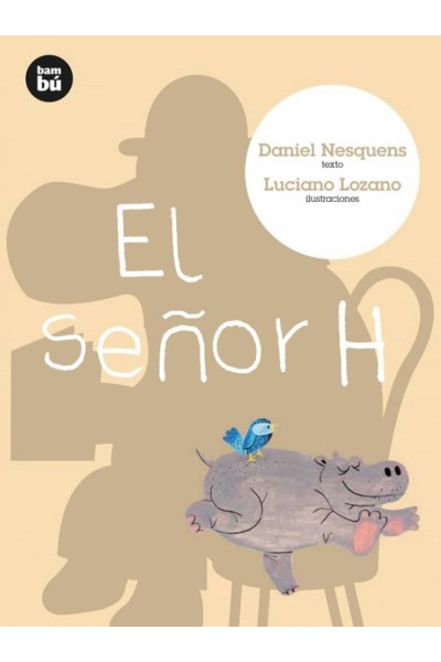 EL SEÑOR H