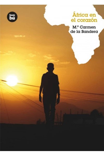 ÁFRICA EN EL CORAZÓN