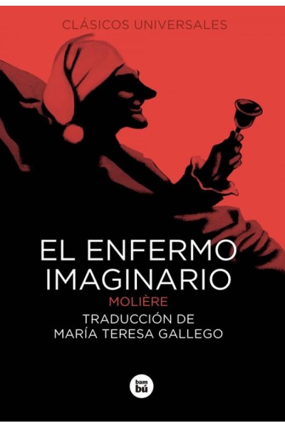 EL ENFERMO IMAGINARIO