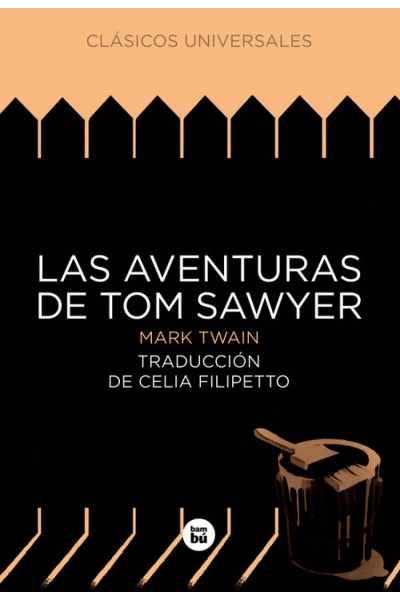 LAS AVENTURAS DE TOM SAWYER
