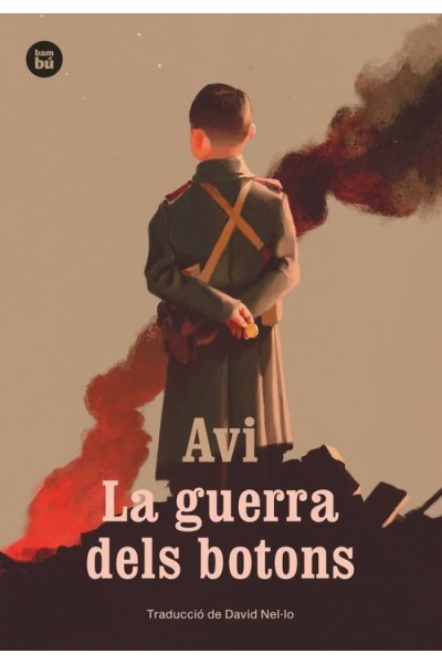 LA GUERRA DELS BOTONS