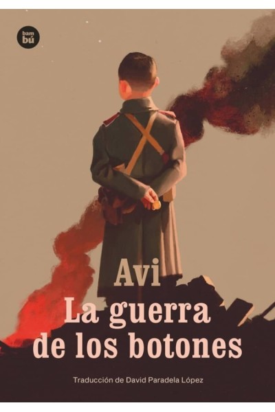 LA GUERRA DE LOS BOTONES