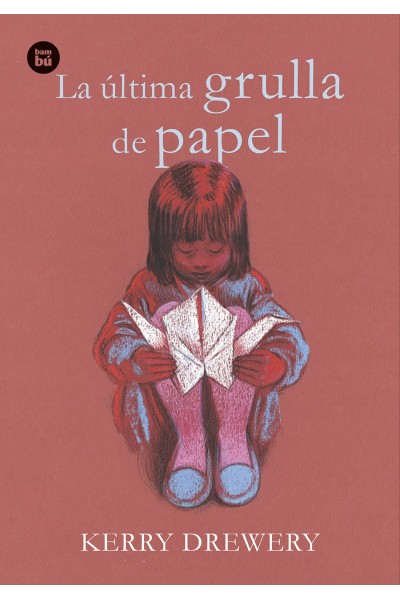 LA ÚLTIMA GRULLA DE PAPEL