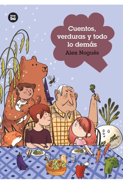 CUENTOS, VERDURAS Y TODO LO DEMÁS