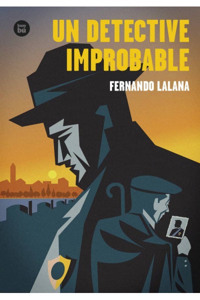UN DETECTIVE IMPROBABLE