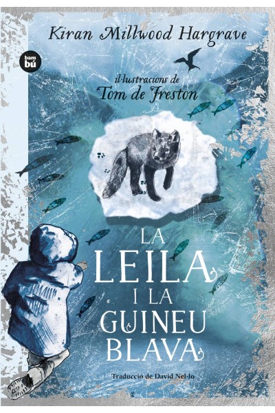 LA LEILA I LA GUINEU BLAVA