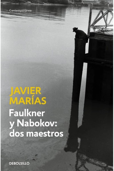FAULKNER Y NABOKOV: DOS MAESTROS
