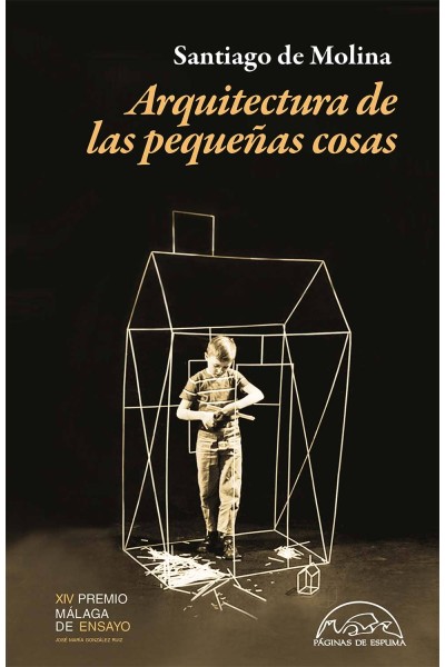 ARQUITECTURA DE LAS PEQUEÑAS COSAS