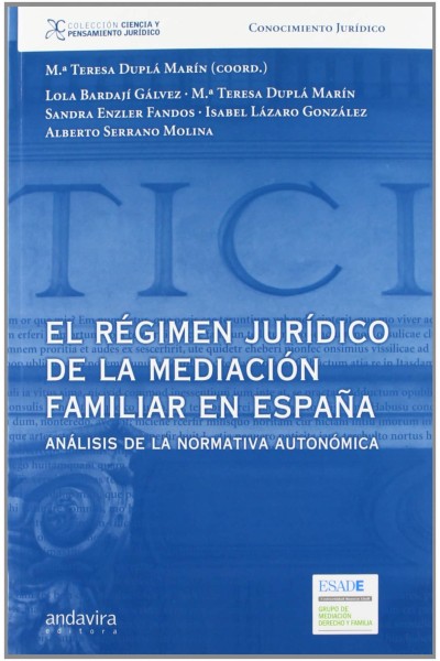 RÉGIMEN JURÍDICO MEDIACIÓN FAMILIAR EN ESPAÑA