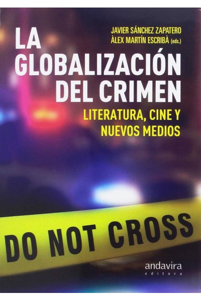 LA GLOBALIZACIÓN DEL CRIMEN