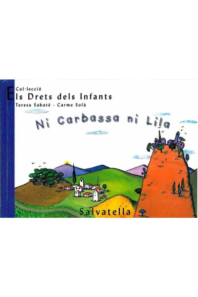 NI CARBASSA NI LILA