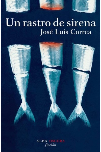 UN RASTRO DE SIRENA
