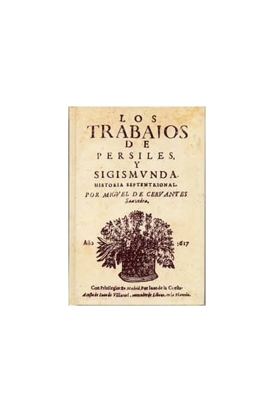 TRABAJOS DE PERSILES Y SIGISMUNDA, LOS. (EDICIÓN FACSÍMIL)