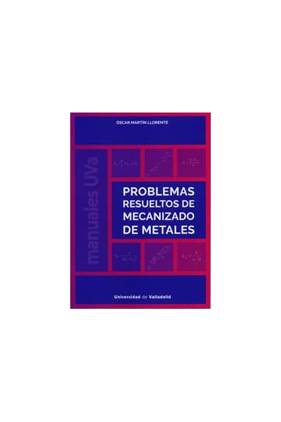 PROBLEMAS RESUELTOS DE MECANIZADO DE METALES