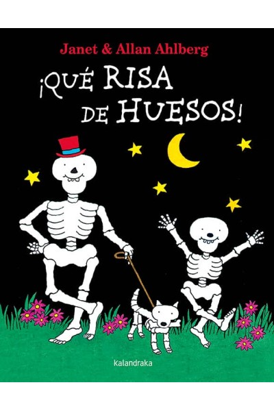¡QUE RISA DE HUESOS!