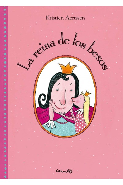 LA REINA DE LOS BESOS