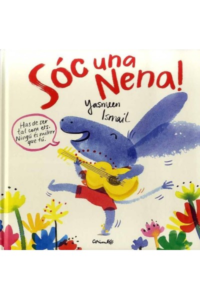 SÓC UNA NENA!