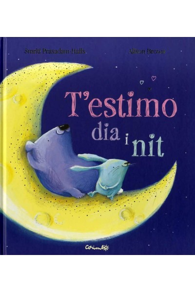 T'ESTIMO DIA I NIT