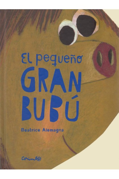 EL PEQUEÑO GRAN BUBÚ