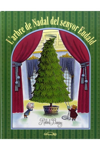 L´ARBRE DE NADAL DEL SENYOR EUDALD