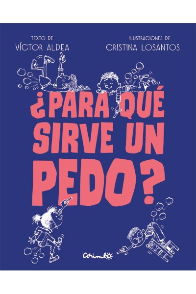 ¿PARA QUE SIRVE UN PEDO?