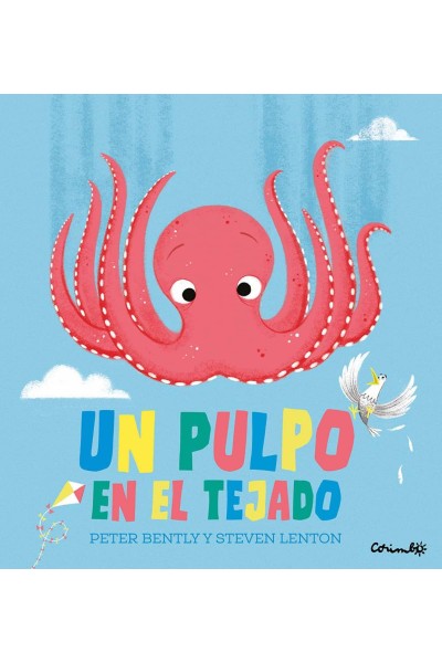 UN PULPO EN EL TEJADO