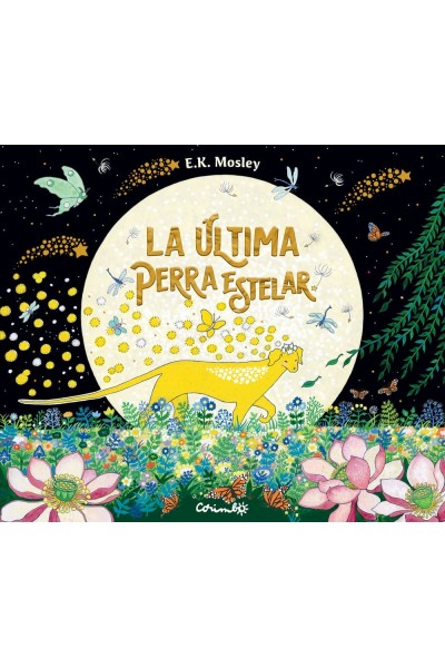 LA ULTIMA PERRA ESTELAR