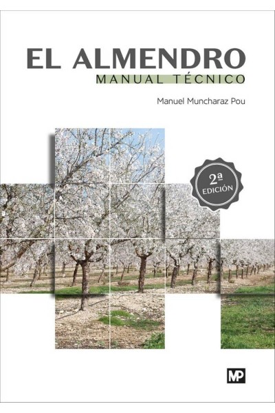 ALMENDRO. MANUAL TECNICO,EL