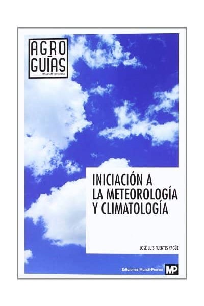 INICIACION A LA METEOROLOGIA Y CLIMATOLOGIA