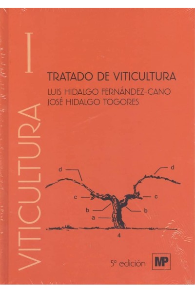 TRATADO DE VITICVLTURA. VOLUMEN I Y II