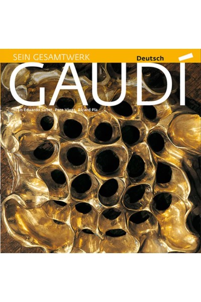 GAUDÍ: UNA INTRODUCCIÓN A SU ARQUITECTURA