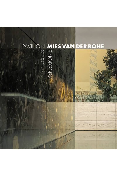 PAVILLON MIES VAN DER ROHE