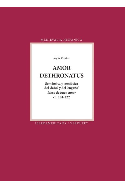 AMOR DETHRONATUS:SEMANTICA Y SEMIOTICA DEL DAÑO Y ENGAÑO
