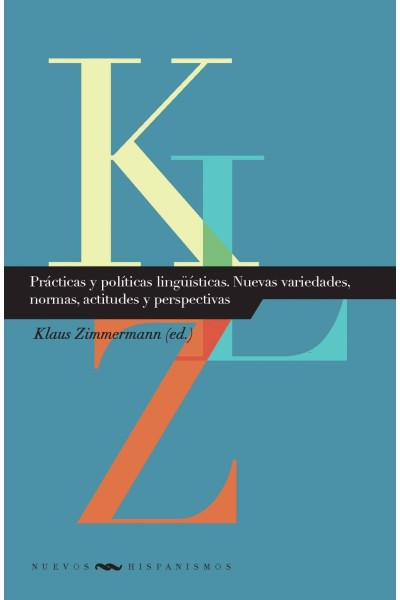PRÁCTICAS Y POLITICAS LINGÜÍSTICAS
