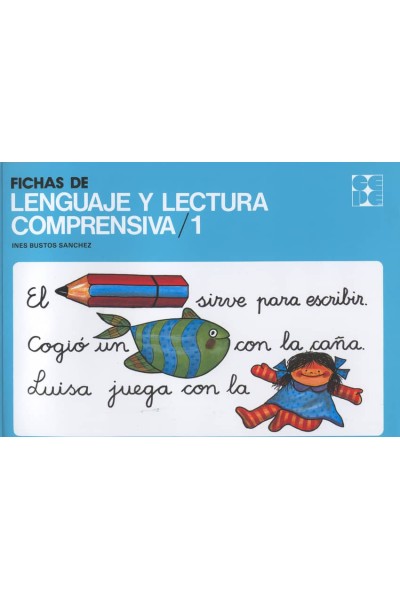 FICHAS LENGUAJE Y LECTURA COMPRENSIVA