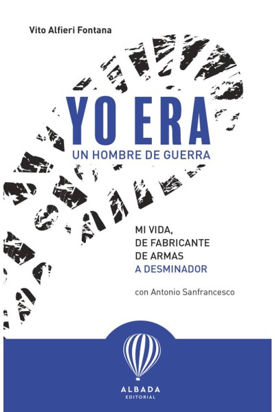 YO ERA UN HOMBRE DE GUERRA