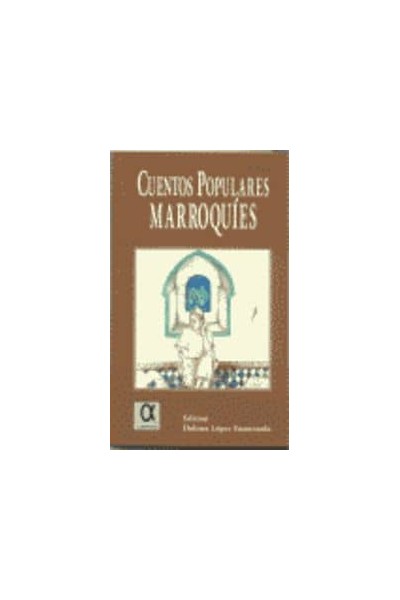 CUENTOS POPULARES MARROQU¡ES