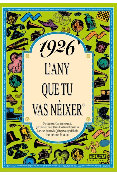 1926 L'ANY QUE TU VAS NÉIXER
