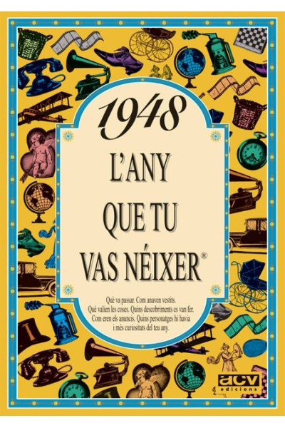 1948.L'ANY QUE TU VAS NÉIXER