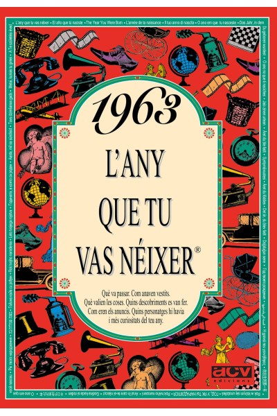 L'ANY QUE TU VAS NEIXER 1963