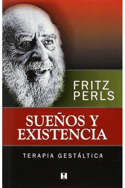 SUEÑOS Y EXISTENCIA.TERAPIA GESTALTICA