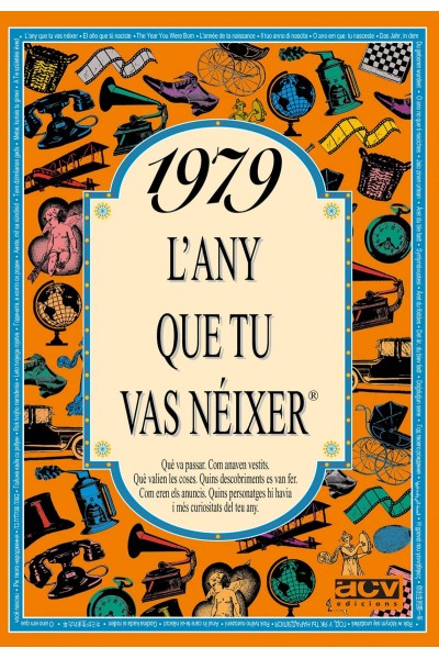 1979 L'ANY QUE TU VAS NÉIXER