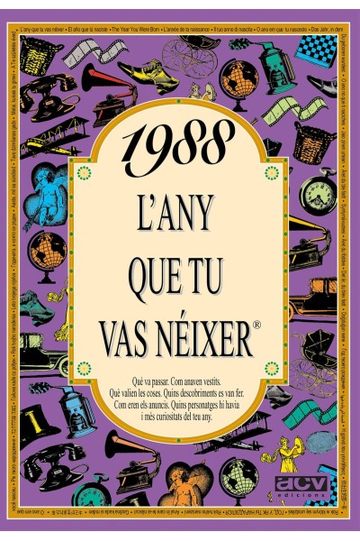 1988.L'ANY QUE TU VAS NÉIXER