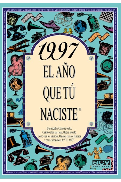 1997 AÑO QUE TÚ NACISTE
